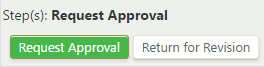QA request approval step with request approval and return for revision buttons